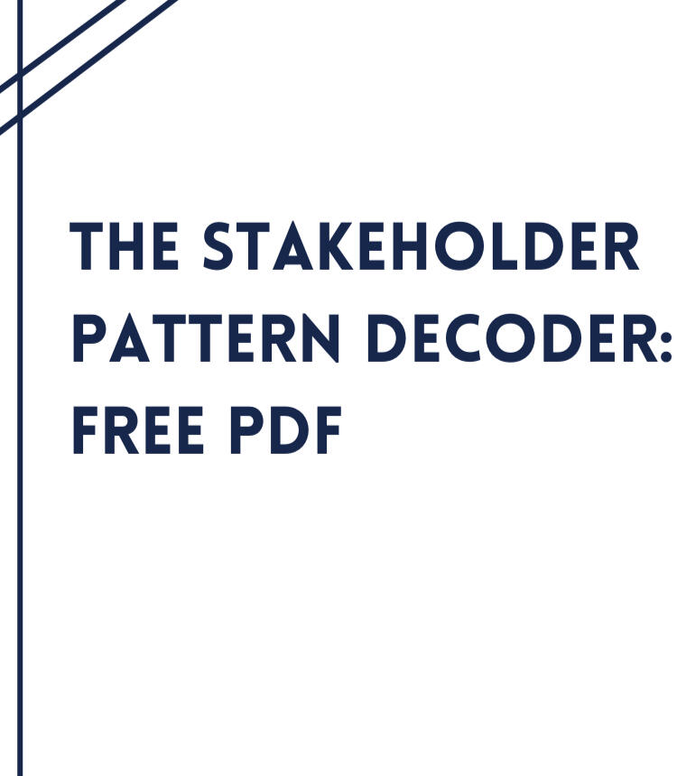Minimalist text-based graphic defining "The Stakeholder Pattern Decoder": Finding patterns in your stakeholder communications using GenAI. Tagline: A Guide for Project Managers. Source: Paul Stefanski for the www.getintentional.net